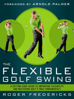 cover image of The Flexible Golf Swing
